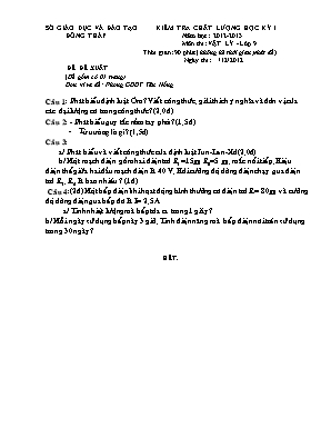 Đề đề xuất kiểm tra chất lượng học kỳ 1 môn Vật lý Lớp 9 - Năm học 2012-2013 - Phòng GDĐT Tân Hồng (Có đáp án)